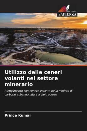 Kumar / Sahu / Jhariya |  Utilizzo delle ceneri volanti nel settore minerario | Buch |  Sack Fachmedien