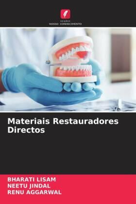 Lisam / Jindal / Aggarwal |  Materiais Restauradores Directos | Buch |  Sack Fachmedien
