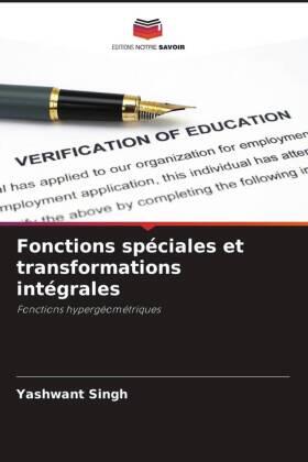 Singh |  Fonctions spéciales et transformations intégrales | Buch |  Sack Fachmedien