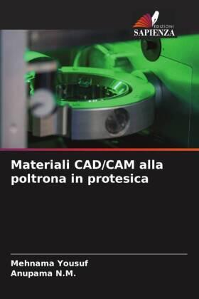 Yousuf / N. M. |  Materiali CAD/CAM alla poltrona in protesica | Buch |  Sack Fachmedien