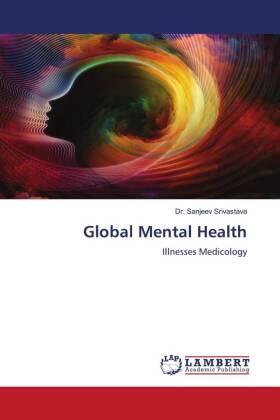 Srivastava |  Global Mental Health | Buch |  Sack Fachmedien