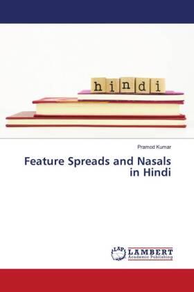 Kumar |  Feature Spreads and Nasals in Hindi | Buch |  Sack Fachmedien
