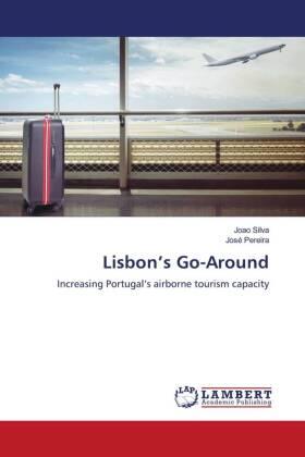 Silva / Pereira |  Lisbon's Go-Around | Buch |  Sack Fachmedien
