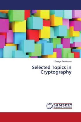 Teseleanu |  Selected Topics in Cryptography | Buch |  Sack Fachmedien