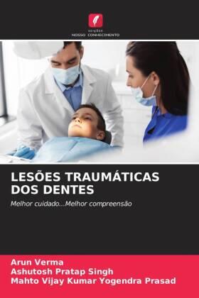 Verma / Singh / Yogendra Prasad |  LESÕES TRAUMÁTICAS DOS DENTES | Buch |  Sack Fachmedien