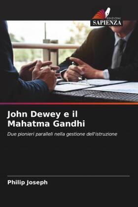 Joseph |  John Dewey e il Mahatma Gandhi | Buch |  Sack Fachmedien