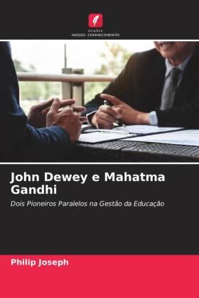Joseph |  John Dewey e Mahatma Gandhi | Buch |  Sack Fachmedien