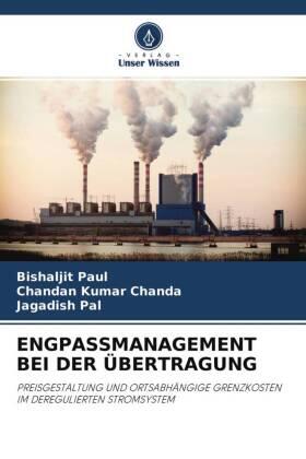 Paul / Chanda / Pal |  ENGPASSMANAGEMENT BEI DER ÜBERTRAGUNG | Buch |  Sack Fachmedien