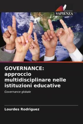 Rodriguez |  GOVERNANCE: approccio multidisciplinare nelle istituzioni educative | Buch |  Sack Fachmedien