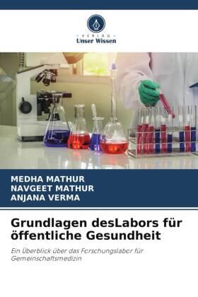 Mathur / Verma |  Grundlagen desLabors für öffentliche Gesundheit | Buch |  Sack Fachmedien