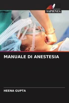 Gupta |  MANUALE DI ANESTESIA | Buch |  Sack Fachmedien