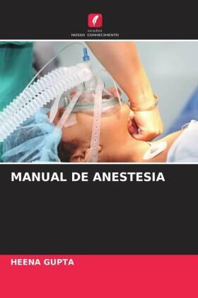 Gupta |  MANUAL DE ANESTESIA | Buch |  Sack Fachmedien