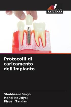 Singh / Nautiyal / Tandan |  Protocolli di caricamento dell'impianto | Buch |  Sack Fachmedien