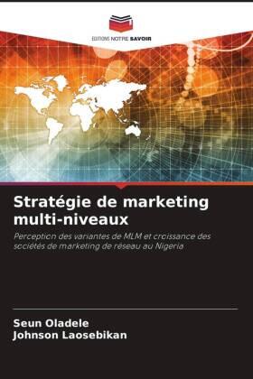 Oladele / Laosebikan |  Stratégie de marketing multi-niveaux | Buch |  Sack Fachmedien