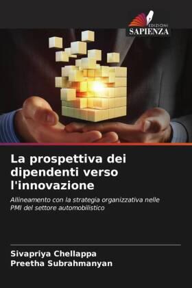 Chellappa / Subrahmanyan |  La prospettiva dei dipendenti verso l'innovazione | Buch |  Sack Fachmedien