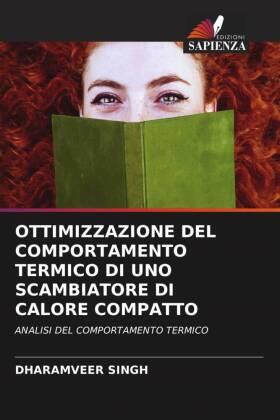 Singh |  OTTIMIZZAZIONE DEL COMPORTAMENTO TERMICO DI UNO SCAMBIATORE DI CALORE COMPATTO | Buch |  Sack Fachmedien