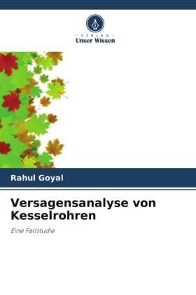 Goyal |  Versagensanalyse von Kesselrohren | Buch |  Sack Fachmedien