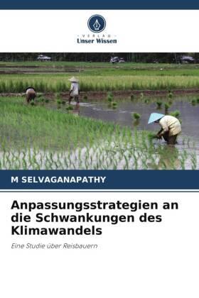 Selvaganapathy |  Anpassungsstrategien an die Schwankungen des Klimawandels | Buch |  Sack Fachmedien