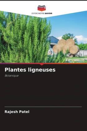 Patel |  Plantes ligneuses | Buch |  Sack Fachmedien