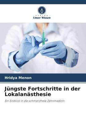 Menon |  Jüngste Fortschritte in der Lokalanästhesie | Buch |  Sack Fachmedien