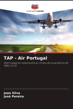 Silva / Pereira |  TAP - Air Portugal | Buch |  Sack Fachmedien