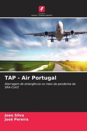 Silva / Pereira |  TAP - Air Portugal | Buch |  Sack Fachmedien