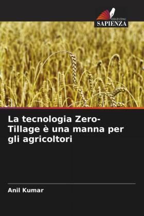 Kumar |  La tecnologia Zero-Tillage è una manna per gli agricoltori | Buch |  Sack Fachmedien