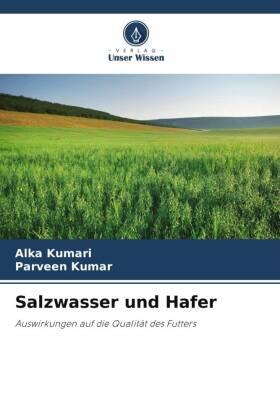 Kumari / Kumar |  Salzwasser und Hafer | Buch |  Sack Fachmedien