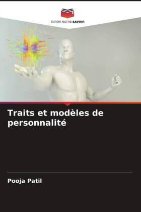 Patil |  Traits et modèles de personnalité | Buch |  Sack Fachmedien