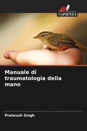 Singh |  Manuale di traumatologia della mano | Buch |  Sack Fachmedien