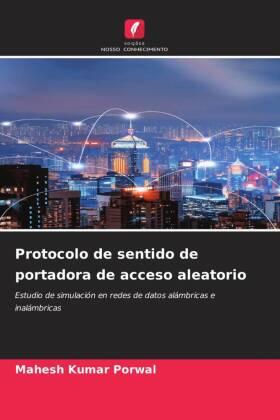 Porwal |  Protocolo de sentido de portadora de acceso aleatorio | Buch |  Sack Fachmedien