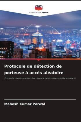 Porwal |  Protocole de détection de porteuse à accès aléatoire | Buch |  Sack Fachmedien