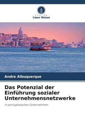 Albuquerque |  Das Potenzial der Einführung sozialer Unternehmensnetzwerke | Buch |  Sack Fachmedien
