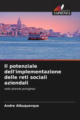 Albuquerque |  Il potenziale dell'implementazione delle reti sociali aziendali | Buch |  Sack Fachmedien