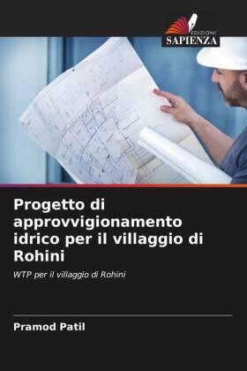 Patil |  Progetto di approvvigionamento idrico per il villaggio di Rohini | Buch |  Sack Fachmedien
