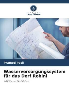 Patil |  Wasserversorgungssystem für das Dorf Rohini | Buch |  Sack Fachmedien
