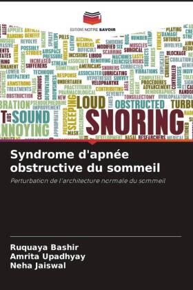 Bashir / Upadhyay / Jaiswal |  Syndrome d'apnée obstructive du sommeil | Buch |  Sack Fachmedien