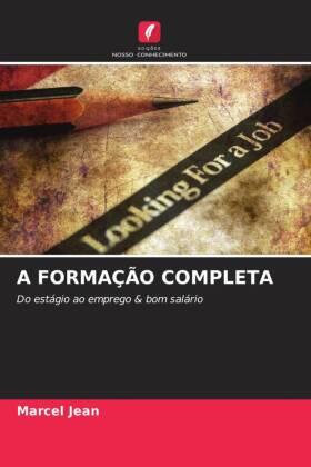 Jean |  A FORMAÇÃO COMPLETA | Buch |  Sack Fachmedien