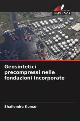 Kumar / Reddy / Solanki |  Geosintetici precompressi nelle fondazioni incorporate | Buch |  Sack Fachmedien