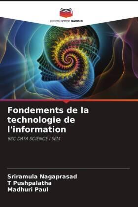 Nagaprasad / Pushpalatha / Paul |  Fondements de la technologie de l'information | Buch |  Sack Fachmedien