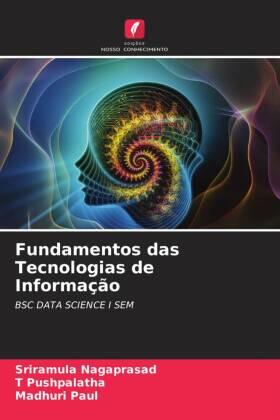 Nagaprasad / Pushpalatha / Paul |  Fundamentos das Tecnologias de Informação | Buch |  Sack Fachmedien