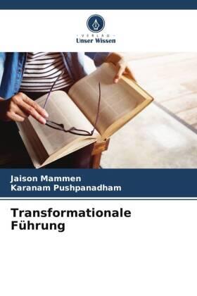 Mammen / Pushpanadham |  Transformationale Führung | Buch |  Sack Fachmedien