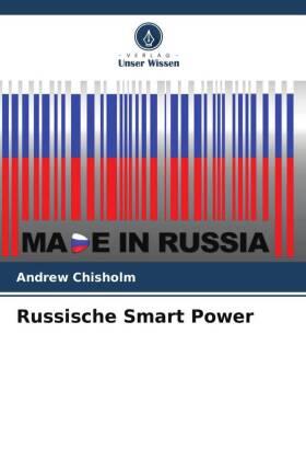 Chisholm |  Russische Smart Power | Buch |  Sack Fachmedien