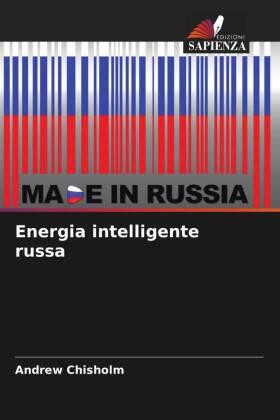 Chisholm |  Energia intelligente russa | Buch |  Sack Fachmedien