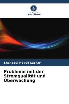 Laskar |  Probleme mit der Stromqualität und Überwachung | Buch |  Sack Fachmedien