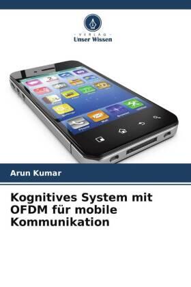 Kumar |  Kognitives System mit OFDM für mobile Kommunikation | Buch |  Sack Fachmedien