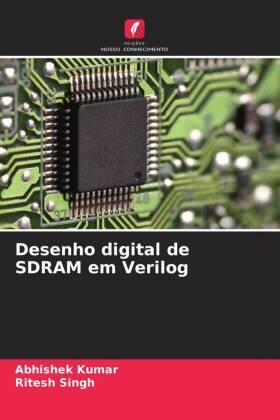 Kumar / Singh |  Desenho digital de SDRAM em Verilog | Buch |  Sack Fachmedien