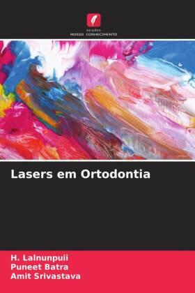 Lalnunpuii / Batra / Srivastava |  Lasers em Ortodontia | Buch |  Sack Fachmedien