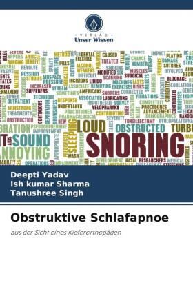 Yadav / Sharma / Singh |  Obstruktive Schlafapnoe | Buch |  Sack Fachmedien