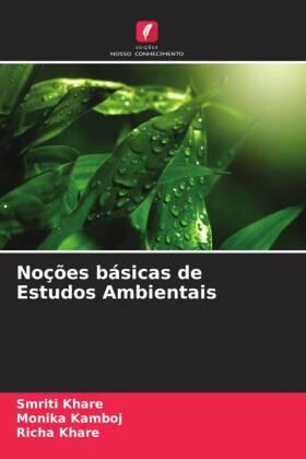 Khare / Kamboj |  Noções básicas de Estudos Ambientais | Buch |  Sack Fachmedien